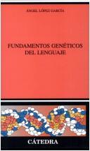 Fundamentos Genéticos del Lenguaje