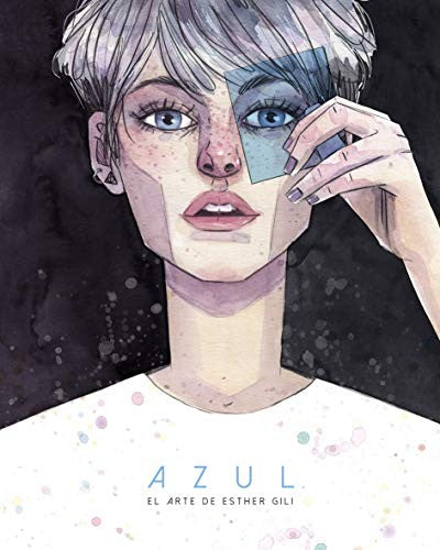Azul. El arte de Esther Gili