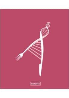 Nutrigenómica y Nutrigenética. [Paperback] Doctores David de Lorenzo; José Serrano; Manuel Portero-Otín and Reinald Pamplona