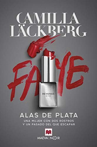 Alas de plata. Serie Faye 2