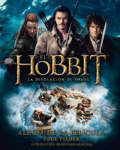 El Hobbit: la desolación de Smaug [Hardcover] Jude Fisher