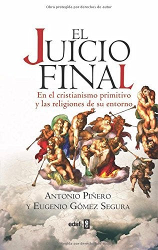 Juicio final [Paperback] Antonio Piñero and Eugenio Gomez Segura