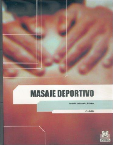MASAJE DEPORTIVO [Paperback] Biriukov, Anatolik Andreewicz