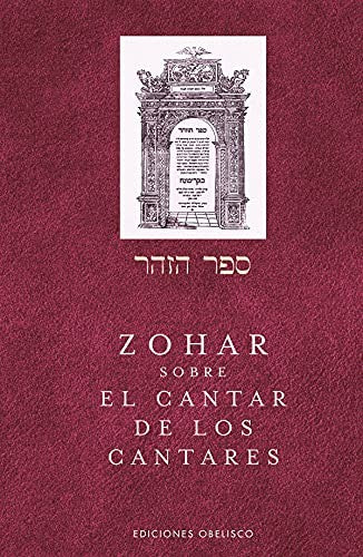 Zohar Sobre El Cantar de los Cantares [Hardcover] Shimon Bar Iojai