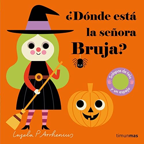 ¿Dónde está la señora bruja? / Pd.