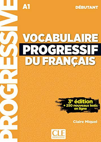 Vocabulaire progressif de français A1. (Édition 3 (+ CD)) [Paperback] Claire Miquel