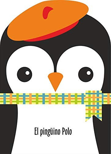 PINGÜINO POLO, EL [Paperback]