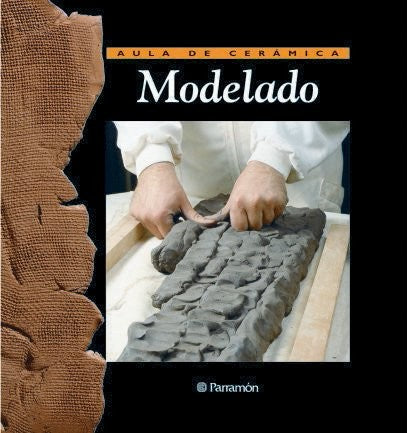 Modelado [Hardcover] Joaquin Chavarria