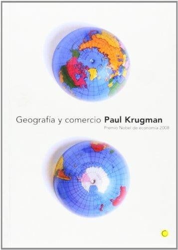 Geografia y Comercio Krugman, Paul R.