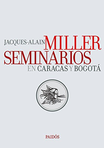 Seminarios en Caracas y Bogotá (portada puede variar) [Paperback] JacquesAlain Miller