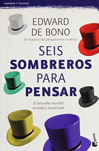 Seis sombreros para pensar [Paperback] Edward de Bono