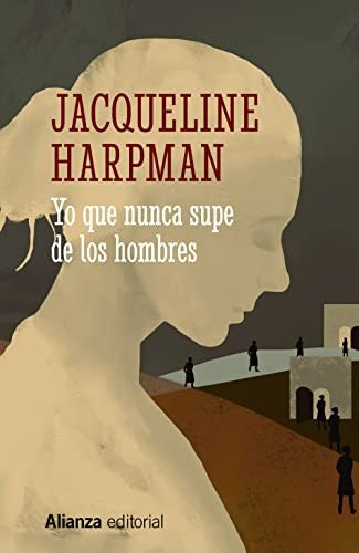 Yo que nunca supe de los hombr