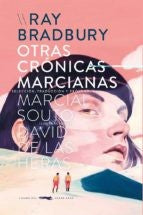 Otras crónicas marcianas Bradbury, Ray