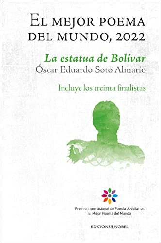 El mejor poema del mundo, 2022 [Paperback] EDICIONES NOBEL, SA