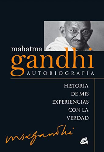 Mahatma Gandhi: Autobiografía [Paperback] Gandhi, Mahatma
