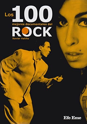 Los 100 mejores documentales del rock [Paperback] Valiño, Xavier
