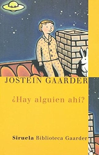 Hay Alguien Ahi? (T.E.) [Paperback] Jostein Gaarder