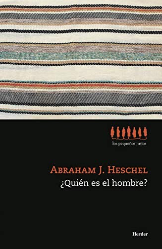Quien Es El Hombre? [Paperback] Heschel, Abraham J