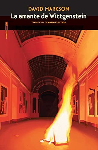 La amante de Wittgenstein [Paperback] MARKSON DAVID