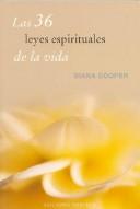 Las 36 leyes espirituales de la vida Diana Cooper