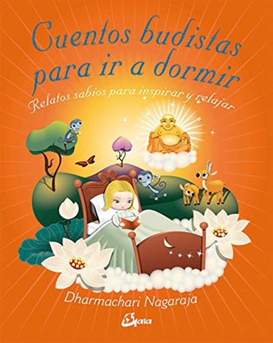 Cuentos budistas para ir a dormir [Paperback] Nagaraja, Dharmachari