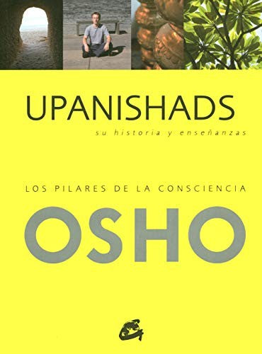 Upanishads, su historia y enseñanzas [Paperback] Osho