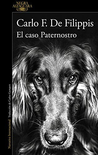 El Caso Paternostro [Paperback] de Filippis, Carlo