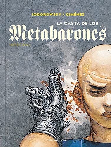 La Casta de los Metabarones [Hardcover] Jodorowsky, Alejandro / Giménez, Juan