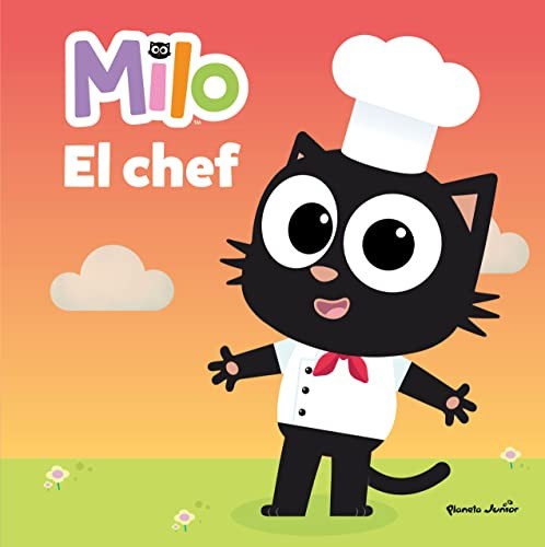 Milo. El chef: Cuento [Hardcover] Milo