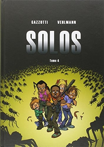 Solos 4 [Hardcover] BRUNO GAZZOTTI, FABIEN VEHLMANN