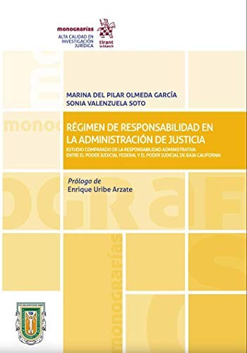 Régimen de responsabilidad en la administración de justicia [Paperback] Marina del Pilar Olmeda García