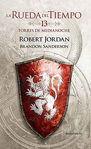La Rueda del Tiempo nº 13/14 Torres de medianoche Jordan, Robert; Sanderson, Brandon