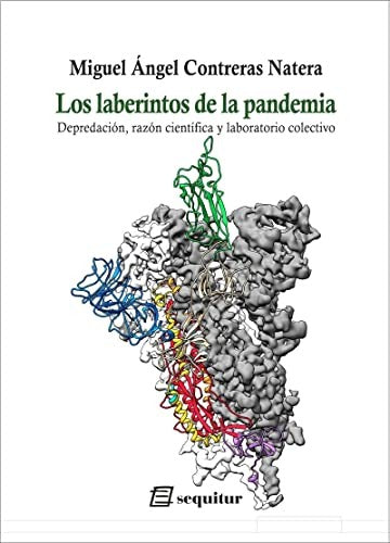 Los laberintos de la pandemia [Hardcover] Contreras Natera, Miguel Ángel