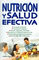 Nutricion Y Salud Efectiva [Paperback] Josefina Lopez Merino and TRILLAS, EDITORIAL