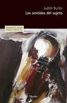 Los sentidos del sujeto [Paperback] Butler, Judith