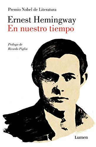 En Nuestro Tiempo Hemingway, Ernest