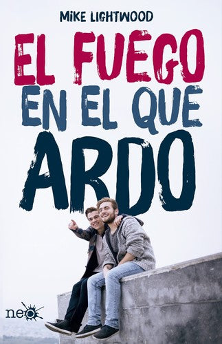 El fuego en el que ardo [Paperback] Lightwood, Mike