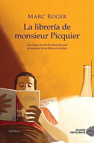 La libreria de M. Picquier Roger, Marc