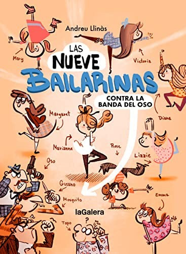 Las nueve bailarinas 1. Contra la banda del oso [Paperback] Llinas Duran, Andreu