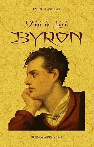 Vida de lord byron [Paperback] Editorial Maxtor