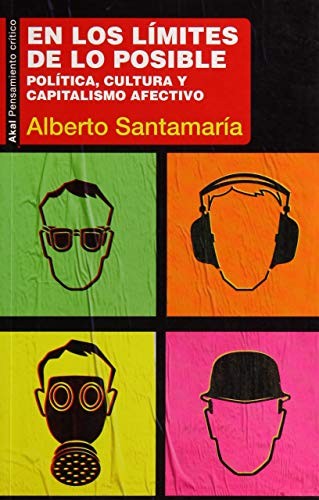 En los límites de lo posible [Paperback] Santamaría, Alberto