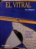 El vitral [Hardcover] Pere Valldepérez