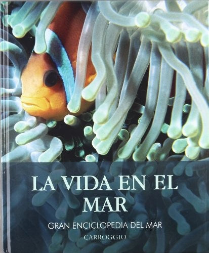 La vida en el mar [Hardcover]