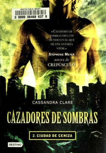 Cazadores de sombras 2. Ciudad de ceniza [Paperback] 1:Cassandra Clare