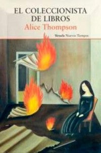 El coleccionista de libros [Paperback] Thompson, Alice