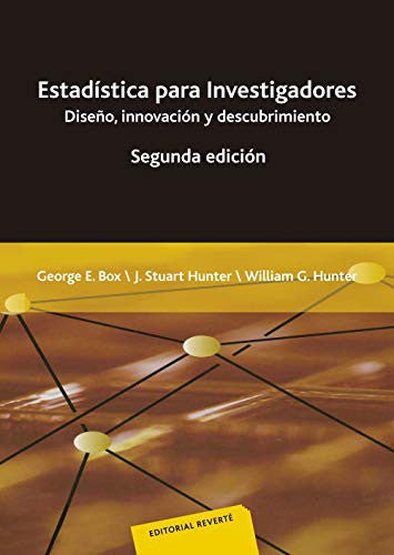 Estadística para investigadores (2a Edición) [Paperback] Box, G. E.