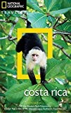 National Geographic Traveler Costa Rica [Paperback] Baker, Christopher P.