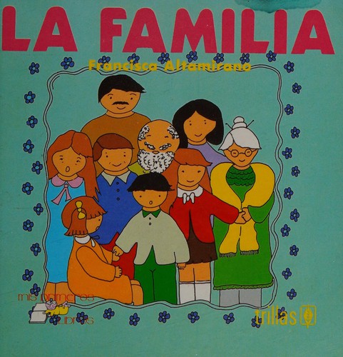 FAMILIA, LA [Unknown Binding]