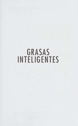 Grasas inteligentes (Portada puede variar): Plan de 30 días con 50 recetas [Paperback] Jonny Bowden and Steven Masley