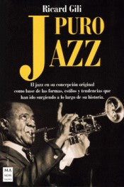Puro Jazz [Paperback] Gili, Ricard